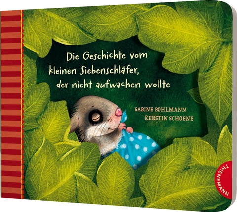 Der kleine Siebenschläfer 2: Die Geschichte vom kleinen Siebenschläfer, der nicht aufwachen wollte - Sabine Bohlmann