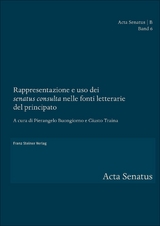 Rappresentazione e uso dei "senatus consulta" nelle fonti letterarie del principato - 