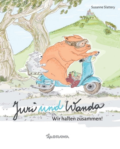 Juri und Wanda. Wir halten zusammen! - Susanne Slattery