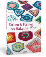 Farben und Formen des Häkelns - Sandra Eng