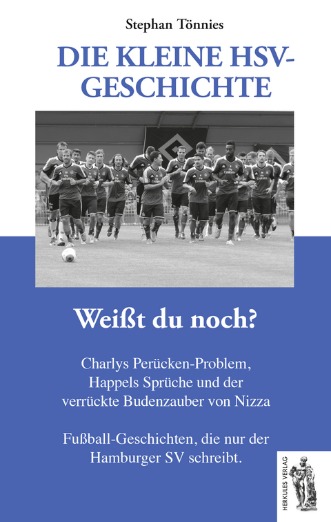 Die kleine HSV Geschichte - Stephan Tönnies