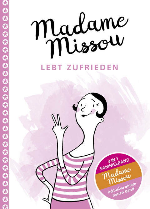 Madame Missou lebt zufrieden - Madame Missou