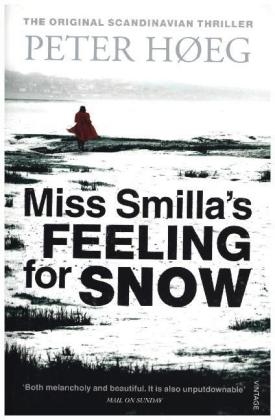 Miss Smilla's Feeling For Snow -  Peter H eg