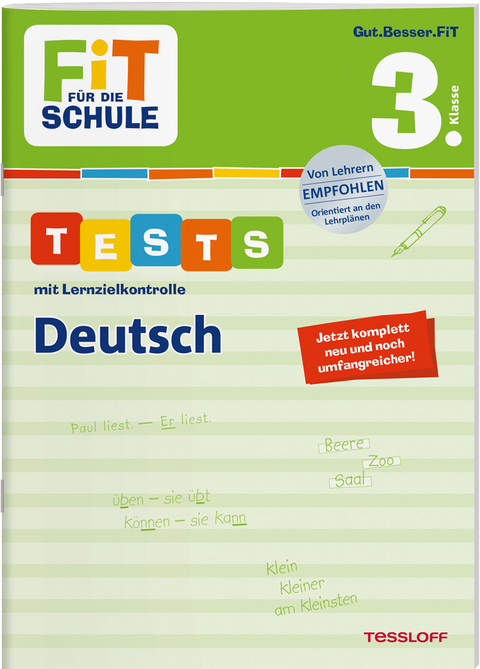 FiT FÜR DIE SCHULE. Tests mit Lernzielkontrolle. Deutsch 3. Klasse - Julia Meyer