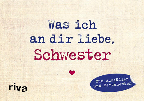 Was ich an dir liebe, Schwester – Miniversion - Alexandra Reinwarth