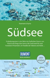 DuMont Reise-Handbuch Reiseführer Südsee - Rosemarie Schyma