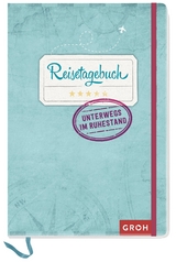 Reisetagebuch - Unterwegs im Ruhestand -  GROH Verlag