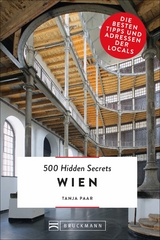 500 Hidden Secrets Wien - Tanja Paar