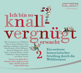 Ich bin so knallvergnügt erwacht 2 - Wilhelm Busch, Heinz Erhardt, Joachim Ringelnatz, Ludwig Thoma, Kurt Tucholsky, Mark Twain