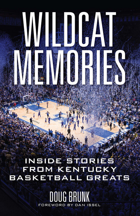 Wildcat Memories -  Doug Brunk