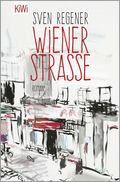 Wiener Straße - Sven Regener