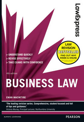 Law Express: Business Law -  Josephine Bisacre,  Ewan Macintyre