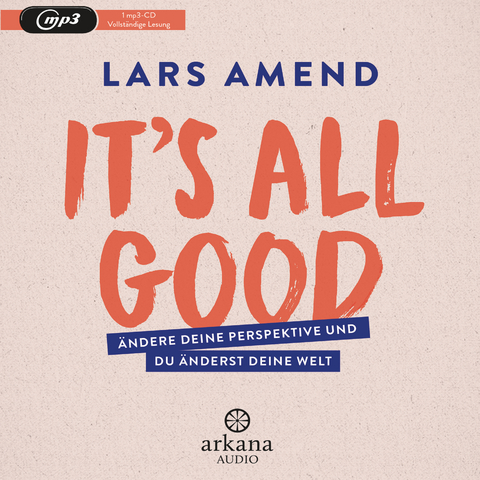 It’s All Good - Lars Amend