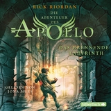 Die Abenteuer des Apollo 3: Das brennende Labyrinth - Rick Riordan