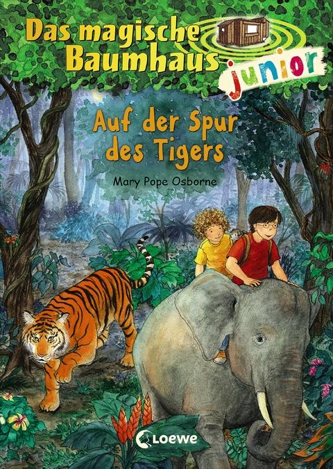 Das magische Baumhaus junior (Band 17) - Auf der Spur des Tigers - Mary Pope Osborne