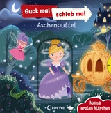 Guck mal, schieb mal! Meine ersten Märchen - Aschenputtel