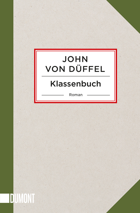 Klassenbuch - John Düffel