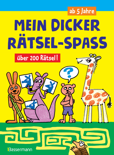 Mein dicker Rätsel-Spaß.Über 200 Rätsel - Norbert Pautner