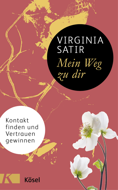 Mein Weg zu dir - Virginia Satir