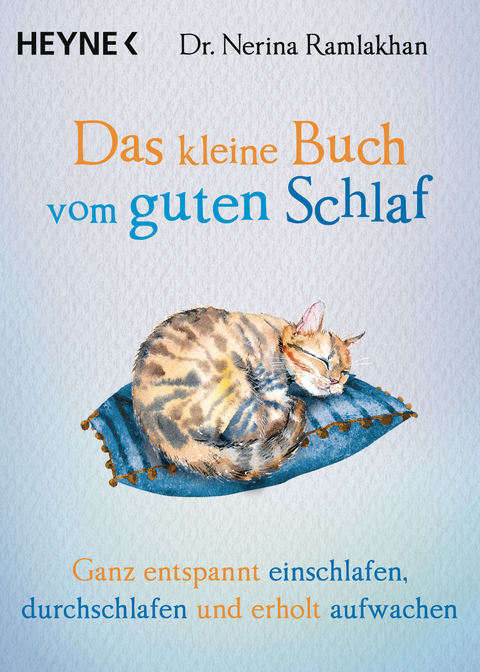 Das kleine Buch vom guten Schlaf - Nerina Ramlakhan