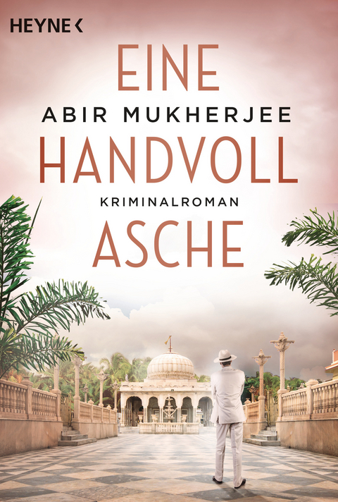 Eine Handvoll Asche - Abir Mukherjee