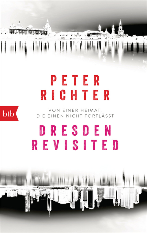 Dresden Revisited - Peter Richter