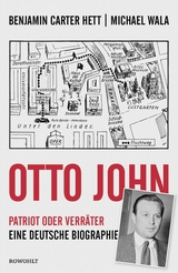 Otto John - Benjamin Carter Hett, Michael Wala