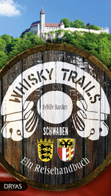 Whisky Trails Schwaben - Sybille Baecker