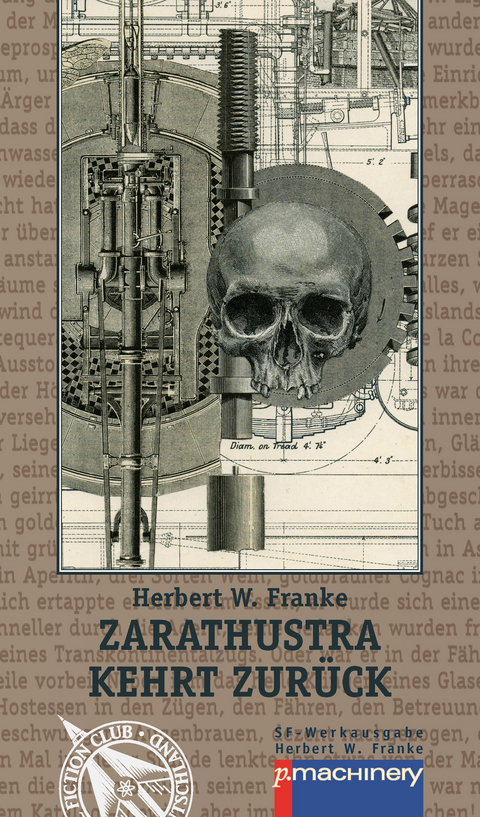 Zarathustra kehrt zurück - Herbert W. Franke