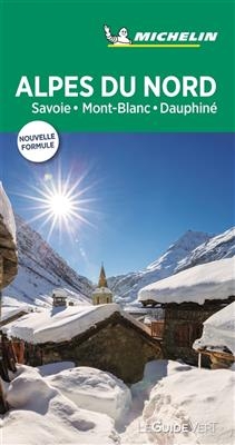 Michelin Le Guide Vert Alpes du Nord - 