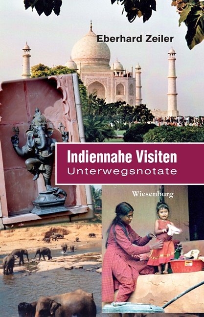 Indiennahe Visiten - Eberhard Zeiler