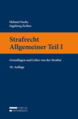 Strafrecht Allgemeiner Teil I - Fuchs, Helmut; Zerbes, Ingeborg