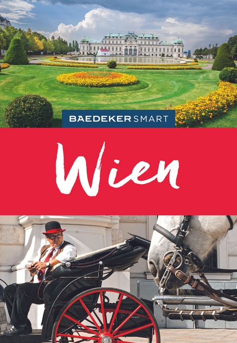 Baedeker SMART Reiseführer Wien - Walter M. Weiss