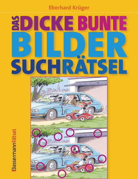 Das dicke bunte Bildersuchrätsel (Finde den Fehler) - Eberhard Krüger