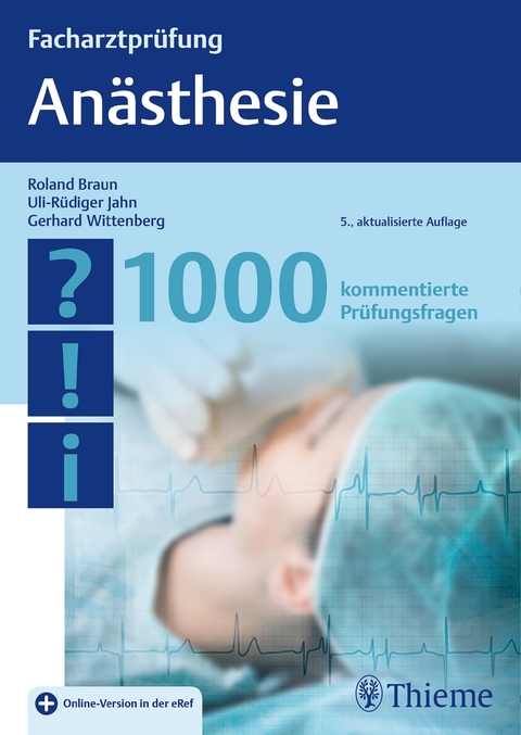 Facharztprüfung Anästhesie - 