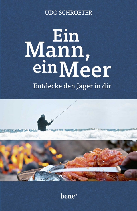 Ein Mann, ein Meer - Udo Schroeter