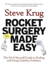 Rocket Surgery Made Easy -  Steve Krug