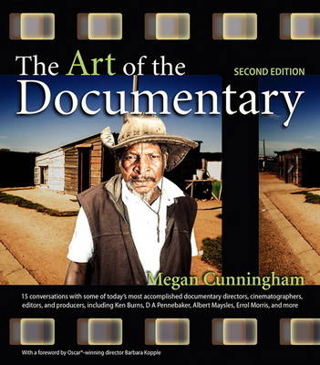 Art of the Documentary, The -  Megan Cunningham