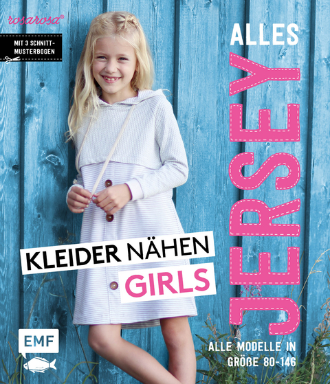 Alles Jersey – Kleider nähen Girls - Christina Edelmann