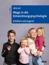 Wege in die Entwicklungspsychologie - Gerd Mietzel