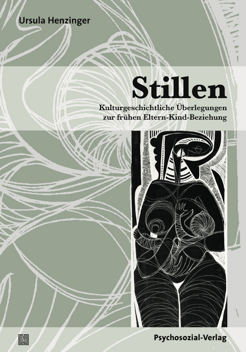 Stillen - Ursula Henzinger