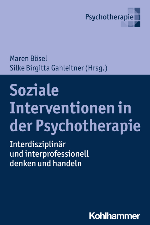 Soziale Interventionen in der Psychotherapie - 