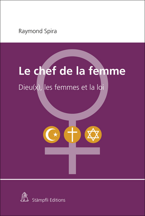 Le chef de la femme - Raymond Spira