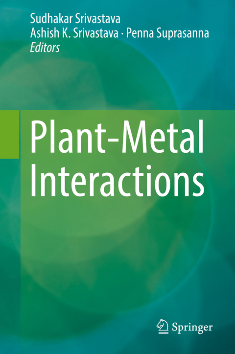 Plant-Metal Interactions - 