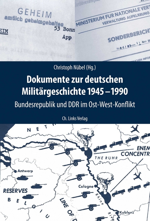 Dokumente zur deutschen Militärgeschichte 1945–1990 - 