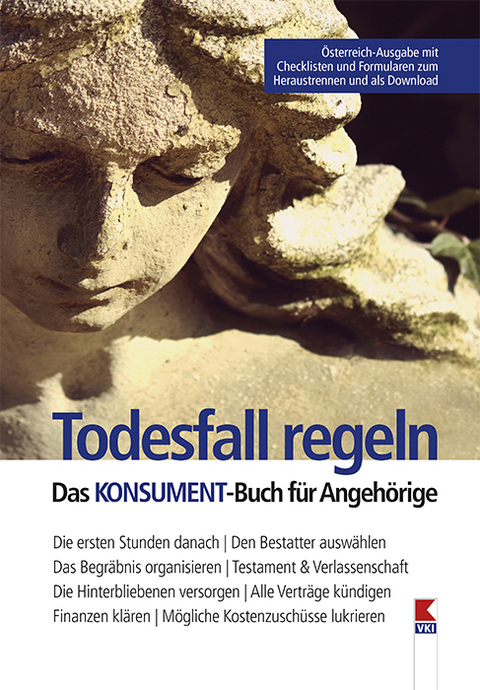 Todesfall regeln. Das KONSUMENT-Buch für Angehörige - Manfred Lappe