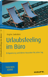 Urlaubsfeeling im Büro - Brigitte Zadrobilek