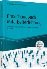 Praxishandbuch Mitarbeiterführung - Lorenz, Michael; Rohrschneider, Uta