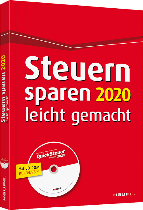 Steuern sparen 2020 leicht gemacht -inkl. CD-ROM - Willi Dittmann, Dieter Haderer, Rüdiger Happe