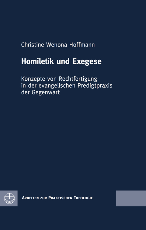 Homiletik und Exegese - Christine Wenona Hoffmann